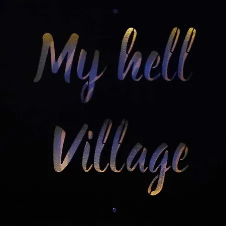 My Hell Village 别墅 *